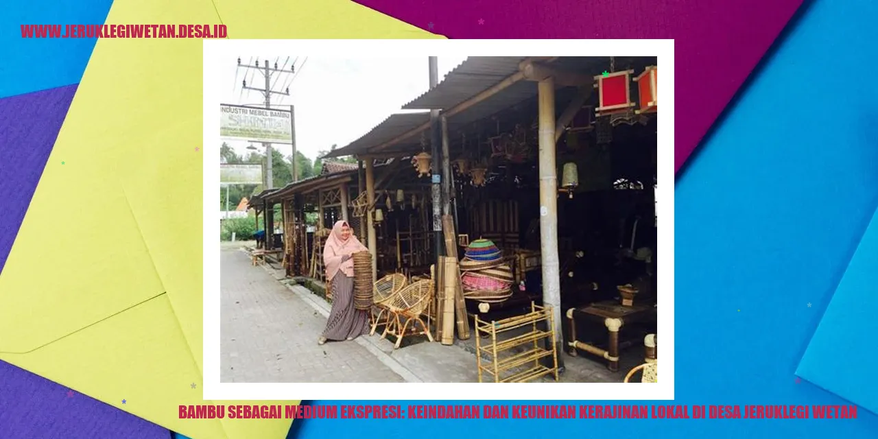 Bambu sebagai Medium Ekspresi: Keindahan dan Keunikan Kerajinan Lokal di Desa Jeruklegi Wetan