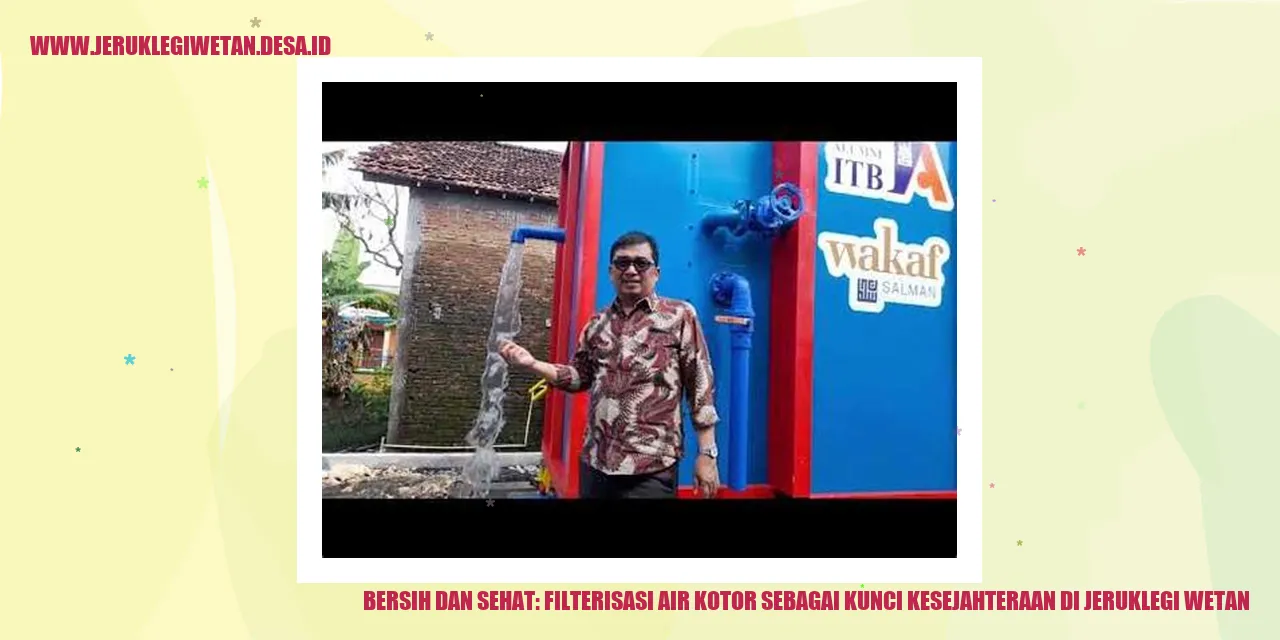 Bersih dan Sehat: Filterisasi Air Kotor sebagai Kunci Kesejahteraan di Jeruklegi Wetan