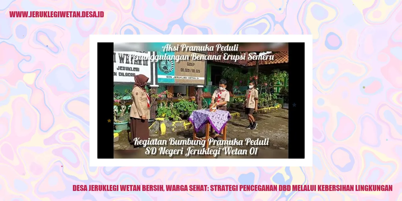 Pencegahan DBD dengan Kebersihan Lingkungan
