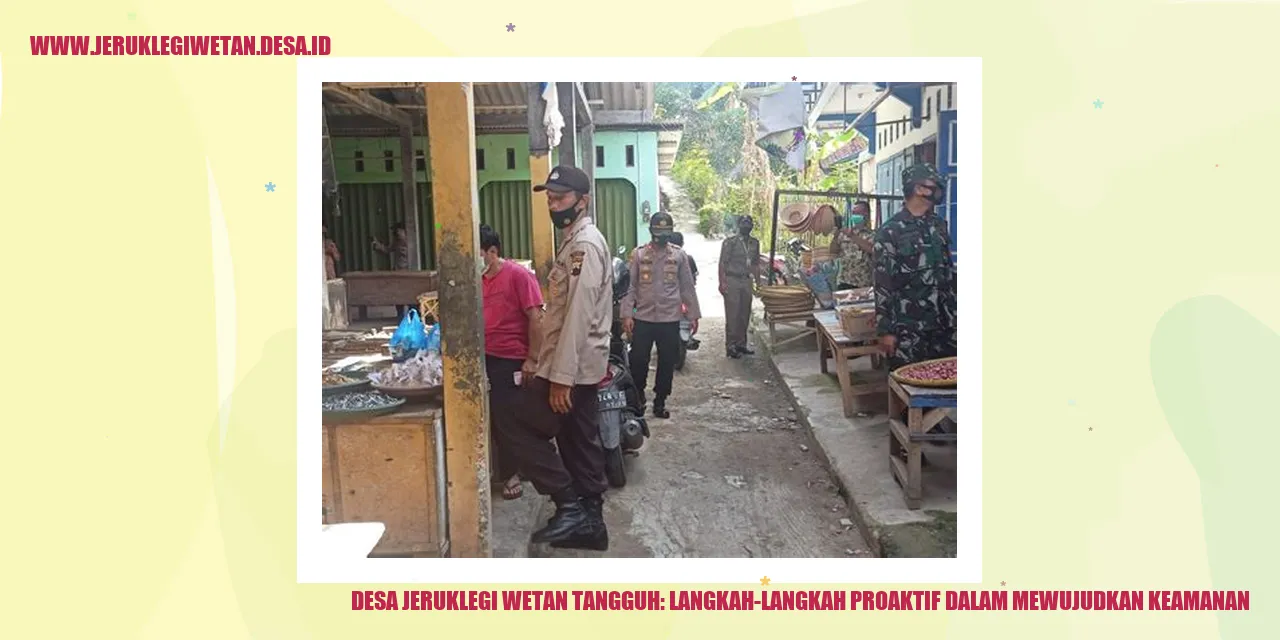 Desa Jeruklegi Wetan Tangguh: Langkah-Langkah Proaktif dalam Mewujudkan Keamanan