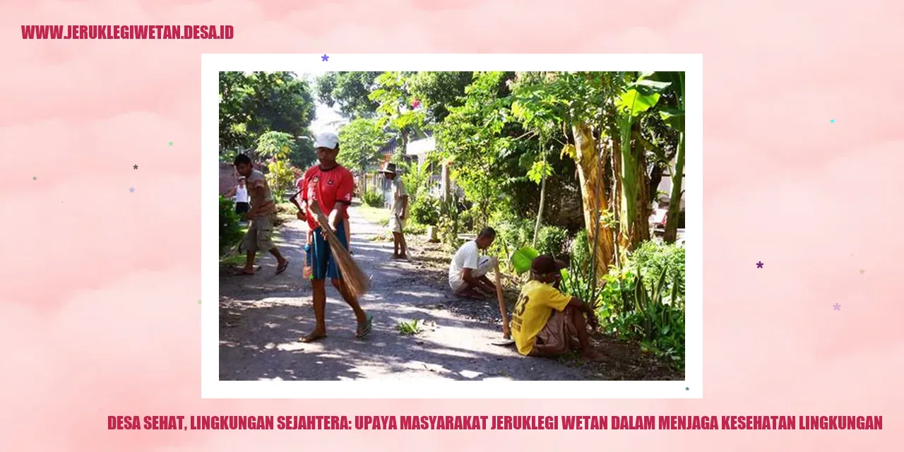 Desa Sehat, Lingkungan Sejahtera