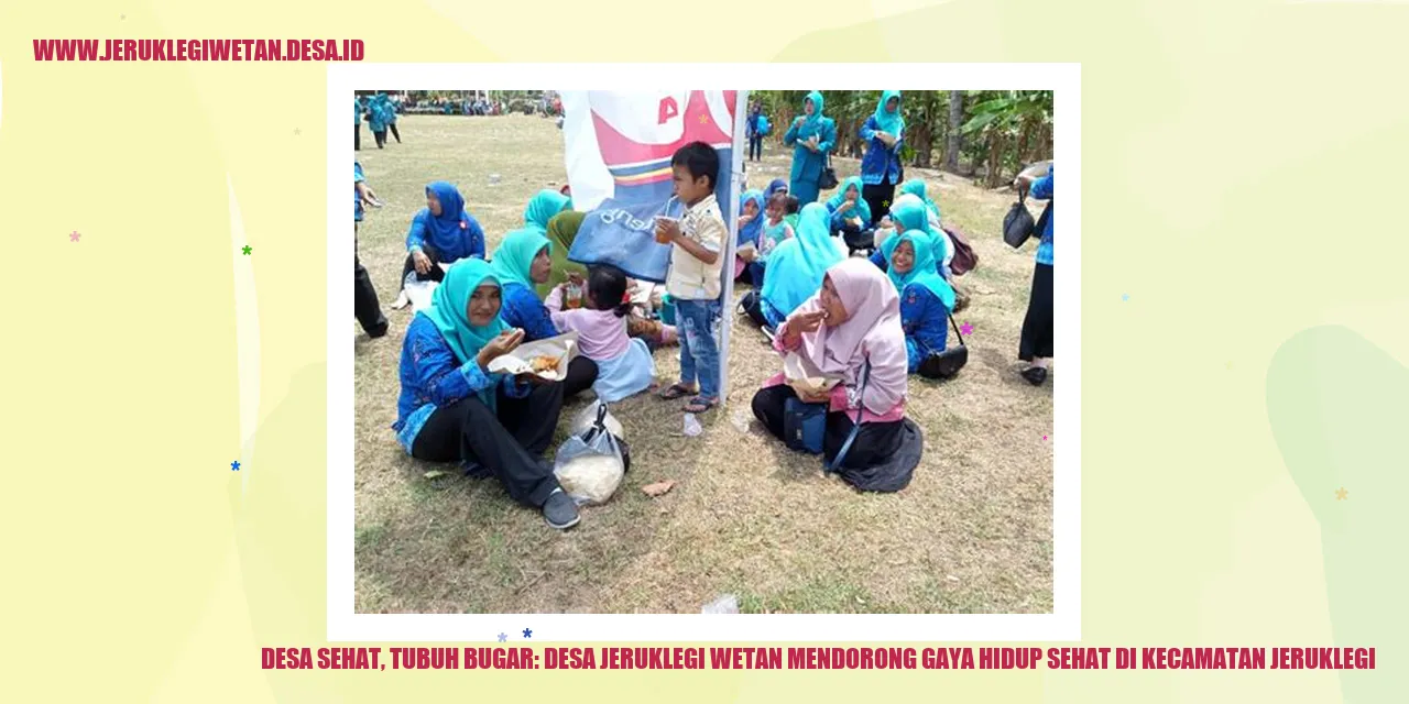 Desa Sehat, Tubuh Bugar: Desa Jeruklegi Wetan Mendorong Gaya Hidup Sehat di Kecamatan Jeruklegi