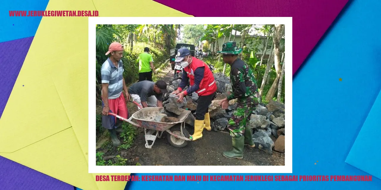 Desa Jeruklegi: Kesehatan dan Kemajuan Terdepan