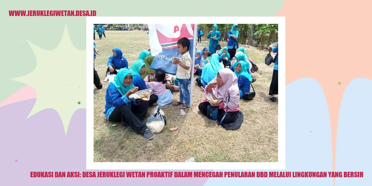 Edukasi dan Aksi: Desa Jeruklegi Wetan Proaktif dalam Mencegah Penularan DBD melalui Lingkungan yang Bersih