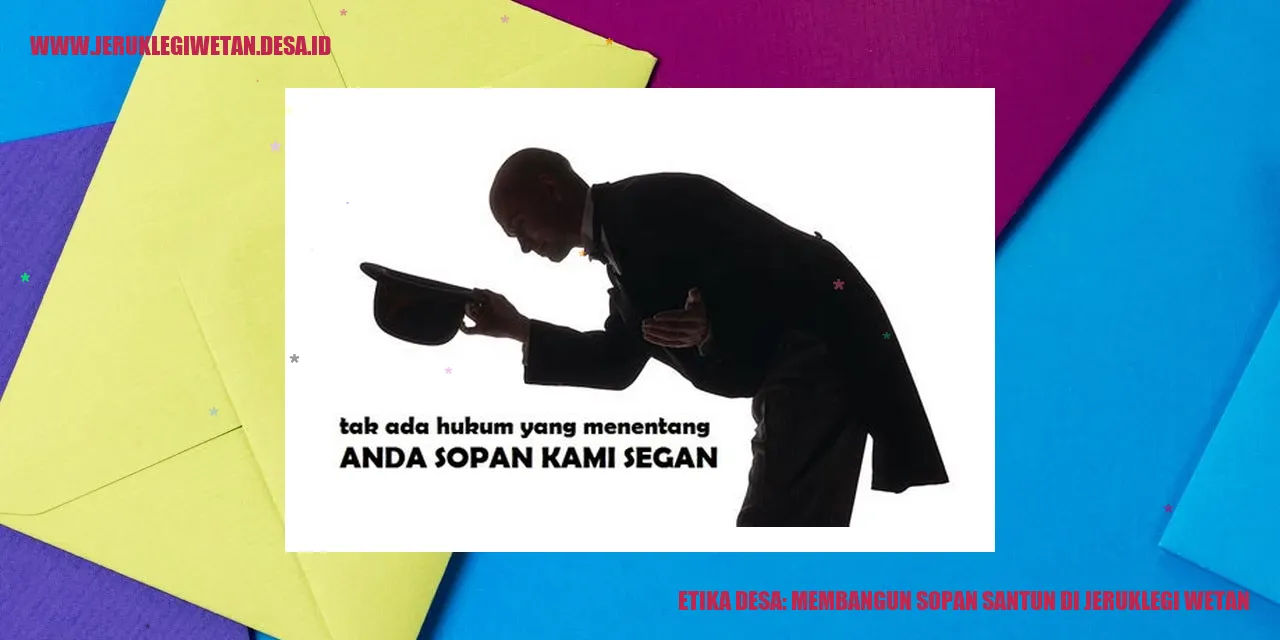 Etika Desa: Membangun Sopan Santun di Jeruklegi Wetan