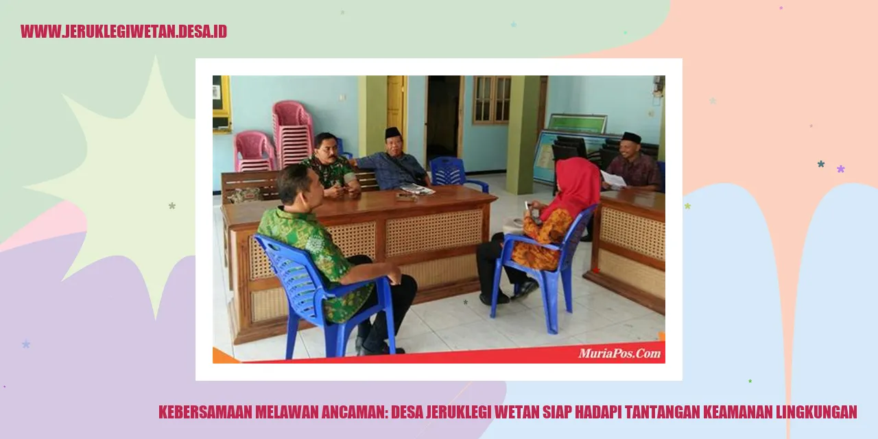Jeruklegi Wetan Bersatu Hadapi Ancaman