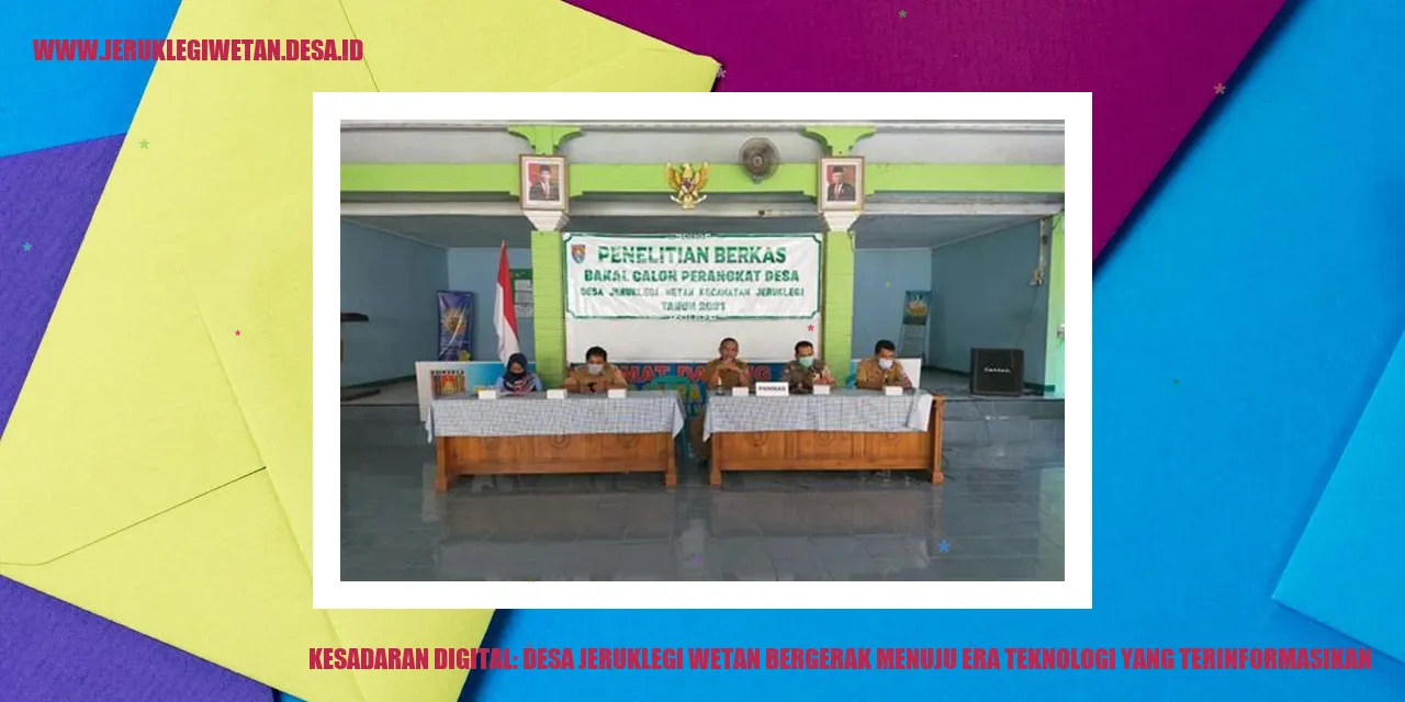 Kesadaran Digital: Desa Jeruklegi Wetan Bergerak Menuju Era Teknologi yang Terinformasikan