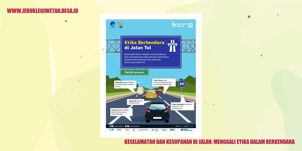 Keselamatan dan Kesopanan di Jalan: Menggali Etika dalam Berkendara