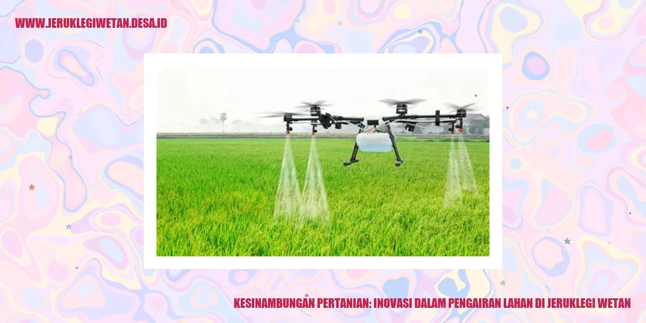 Kesinambungan Pertanian: Inovasi dalam Pengairan Lahan di Jeruklegi Wetan