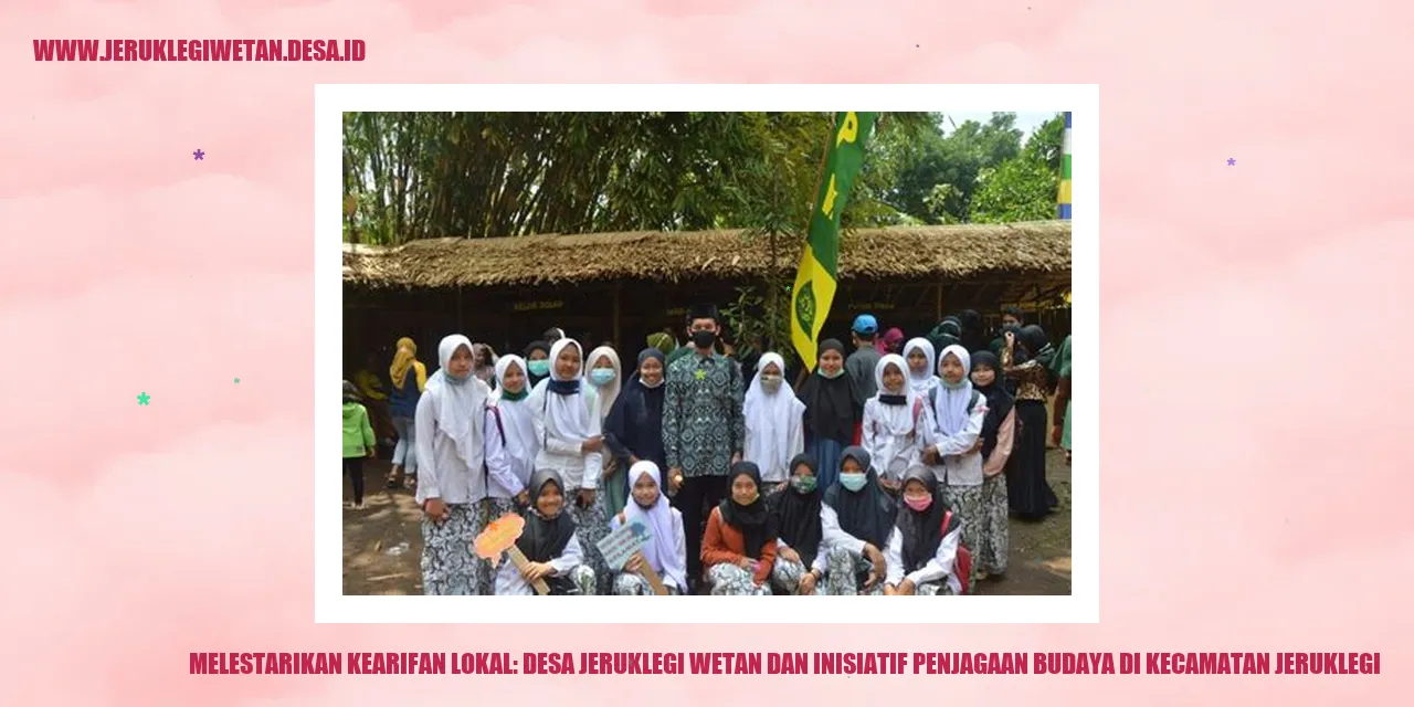 Desa Jeruklegi Wetan: Mengenal Warisan Budaya yang Berharga