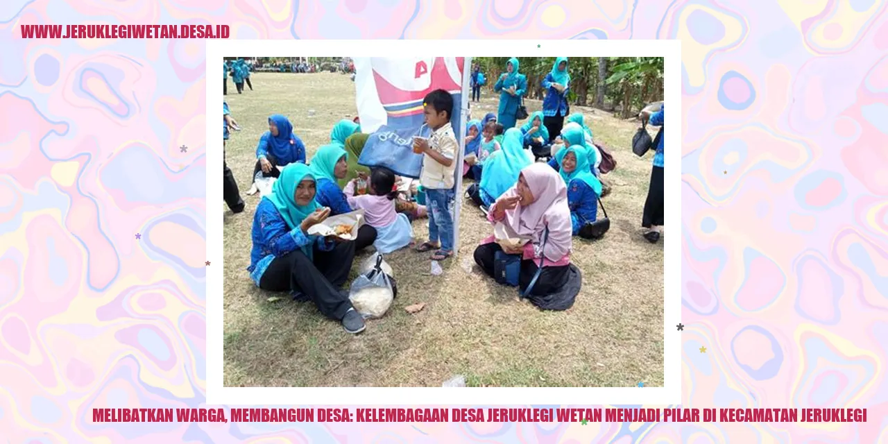 Melibatkan Warga, Membangun Desa: Kelembagaan Desa Jeruklegi Wetan Menjadi Pilar di Kecamatan Jeruklegi