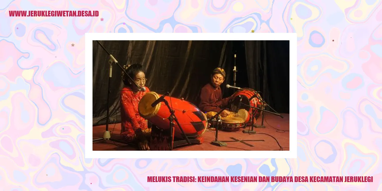Melukis Tradisi: Keindahan Kesenian dan Budaya Desa Kecamatan Jeruklegi