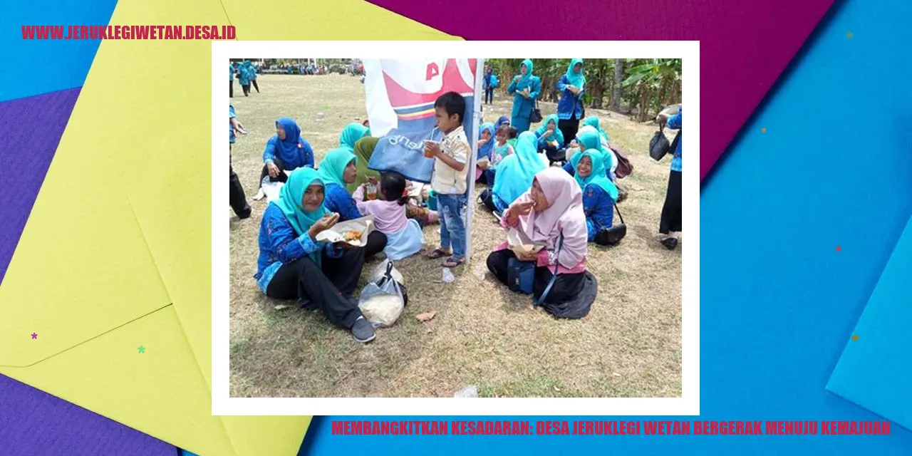 Membangkitkan Kesadaran: Desa Jeruklegi Wetan Bergerak Menuju Kemajuan