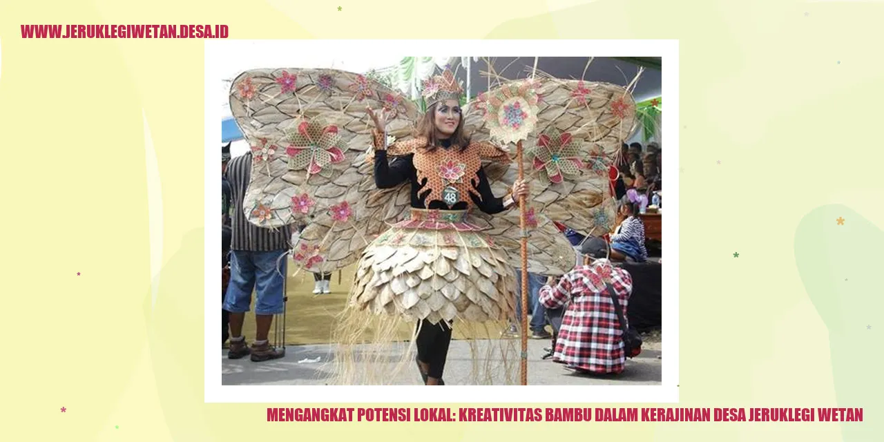 Mengangkat Potensi Lokal: Kreativitas Bambu dalam Kerajinan Desa Jeruklegi Wetan