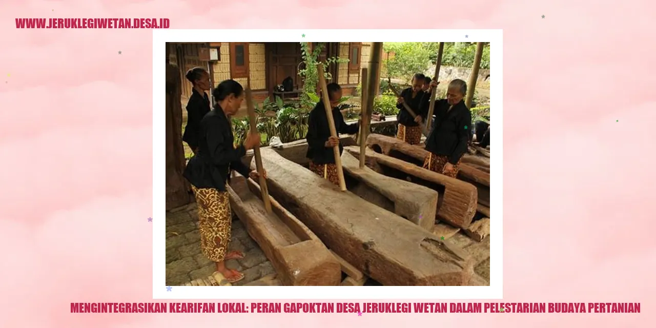 Mengintegrasikan Kearifan Lokal: Peran Gapoktan Desa Jeruklegi Wetan dalam Pelestarian Budaya Pertanian