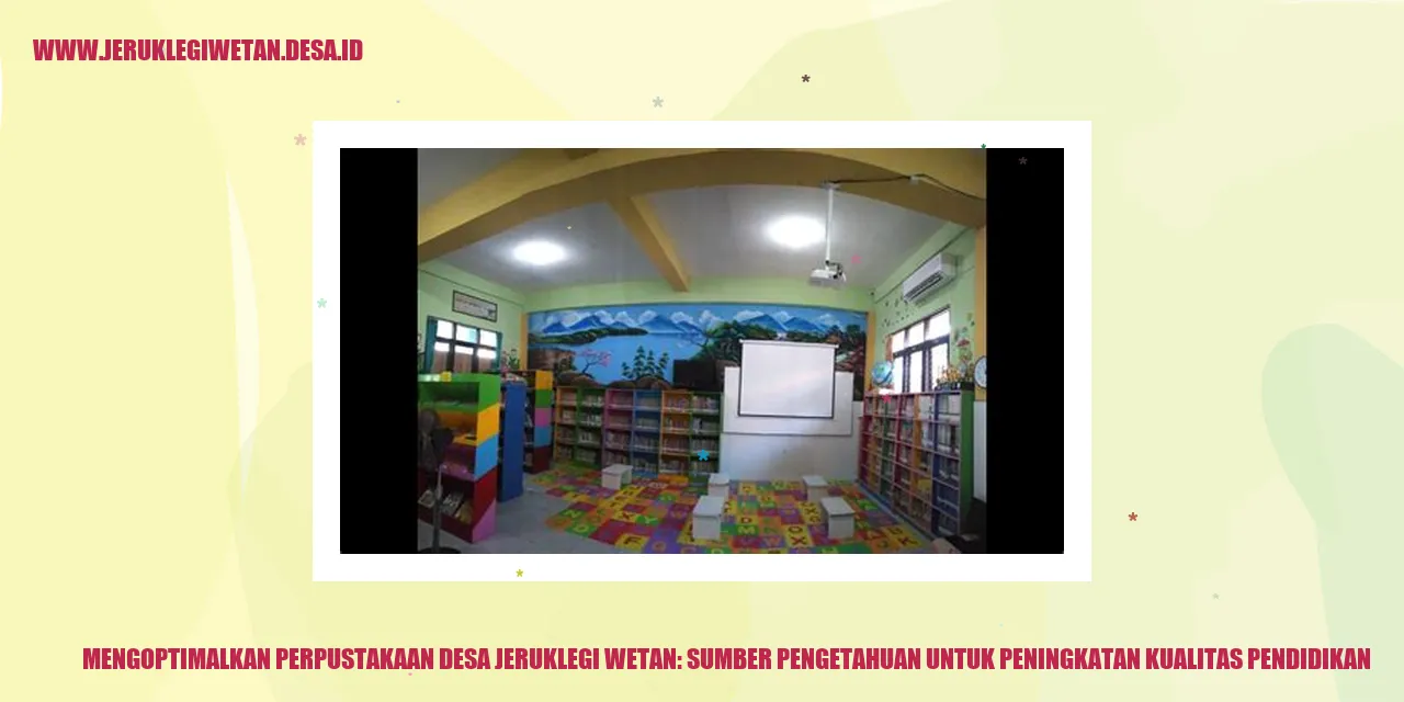 Optimasi Perpustakaan Jeruklegi Wetan: Peningkatan Pendidikan