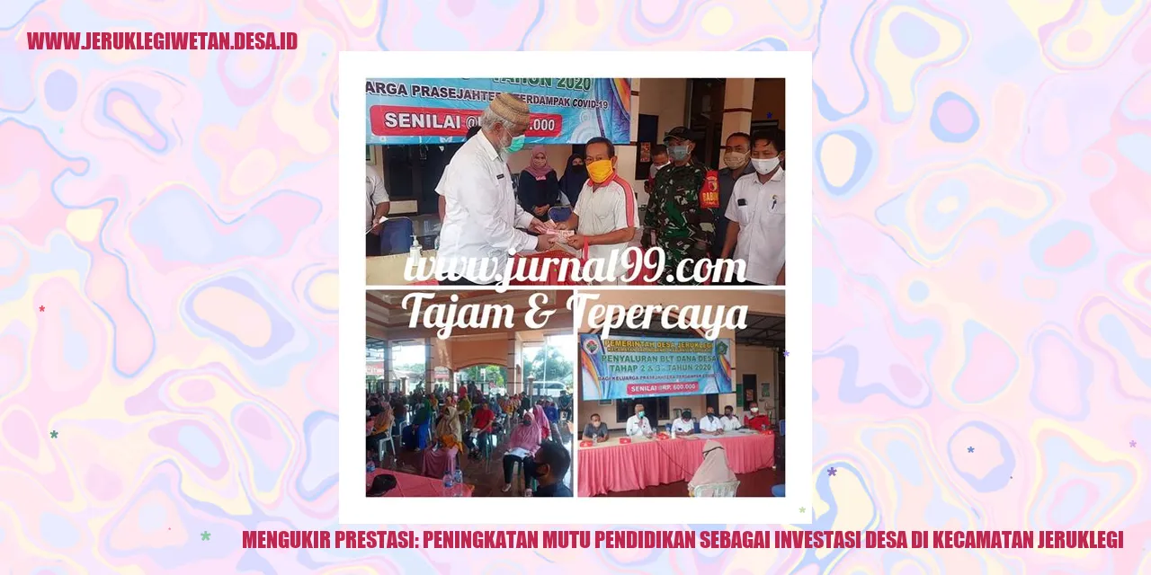 Mengukir Prestasi: Peningkatan Mutu Pendidikan sebagai Investasi Desa di Kecamatan Jeruklegi