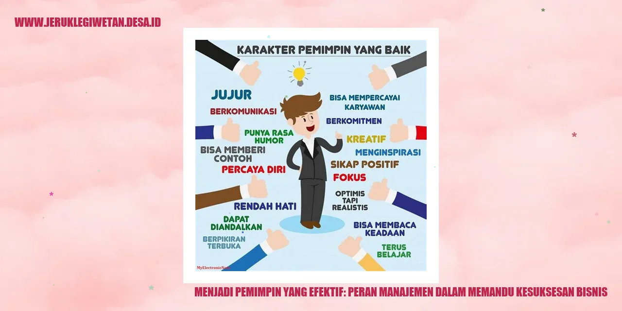 Kunci Sukses Manajemen dalam Memimpin Bisnis