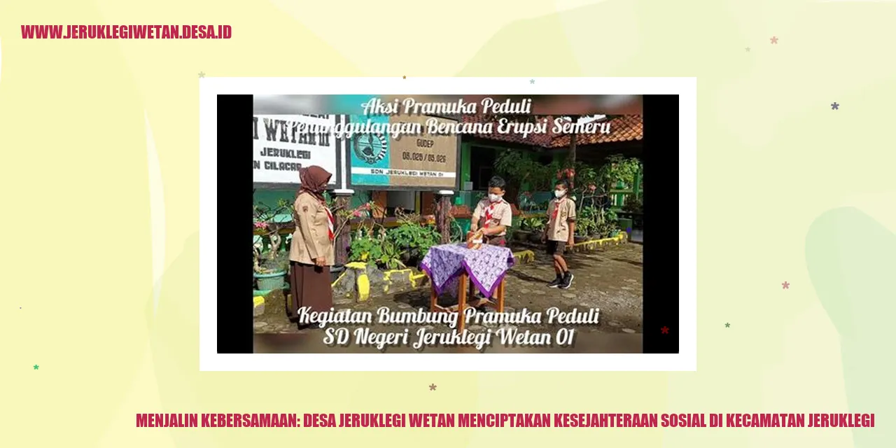 Menjalin Kebersamaan: Desa Jeruklegi Wetan Menciptakan Kesejahteraan Sosial di Kecamatan Jeruklegi