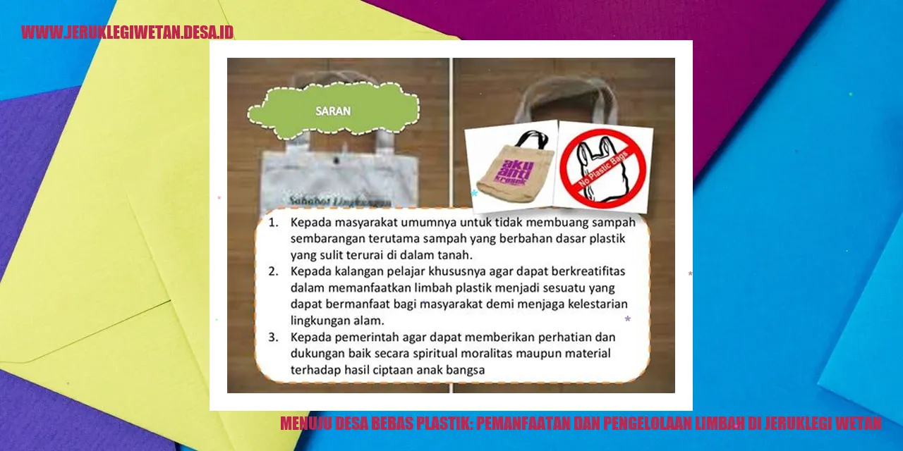 Menuju Desa Bebas Plastik: Pemanfaatan dan Pengelolaan Limbah di Jeruklegi Wetan