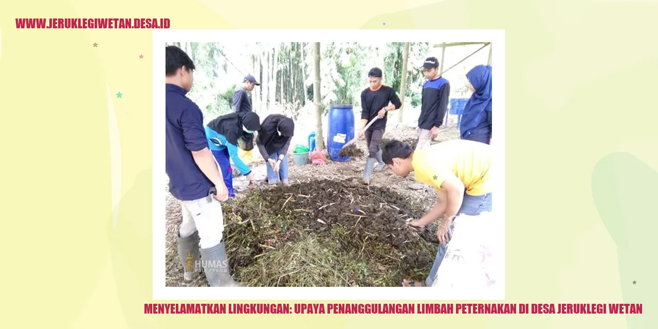 Menyelamatkan Lingkungan: Upaya Penanggulangan Limbah Peternakan di Desa Jeruklegi Wetan