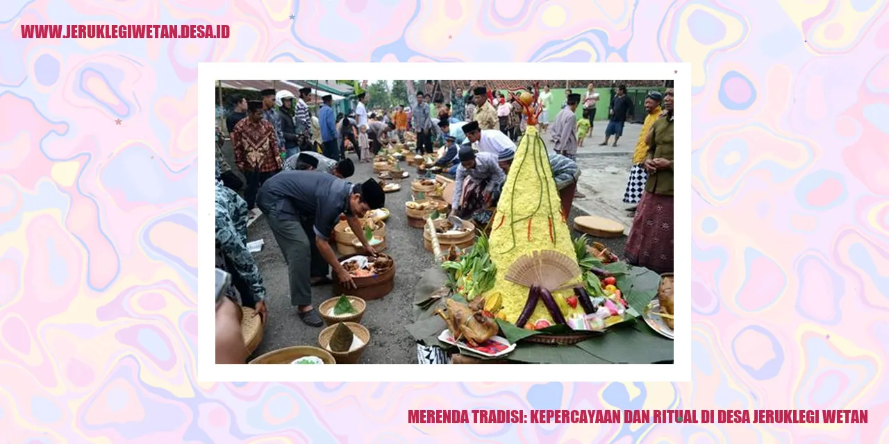 Merenda Tradisi: Kepercayaan dan Ritual di Desa Jeruklegi Wetan