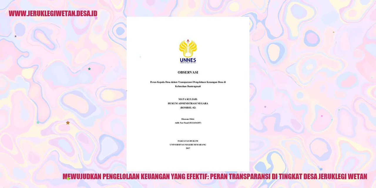 Mewujudkan Pengelolaan Keuangan yang Efektif: Peran Transparansi di Tingkat Desa Jeruklegi Wetan