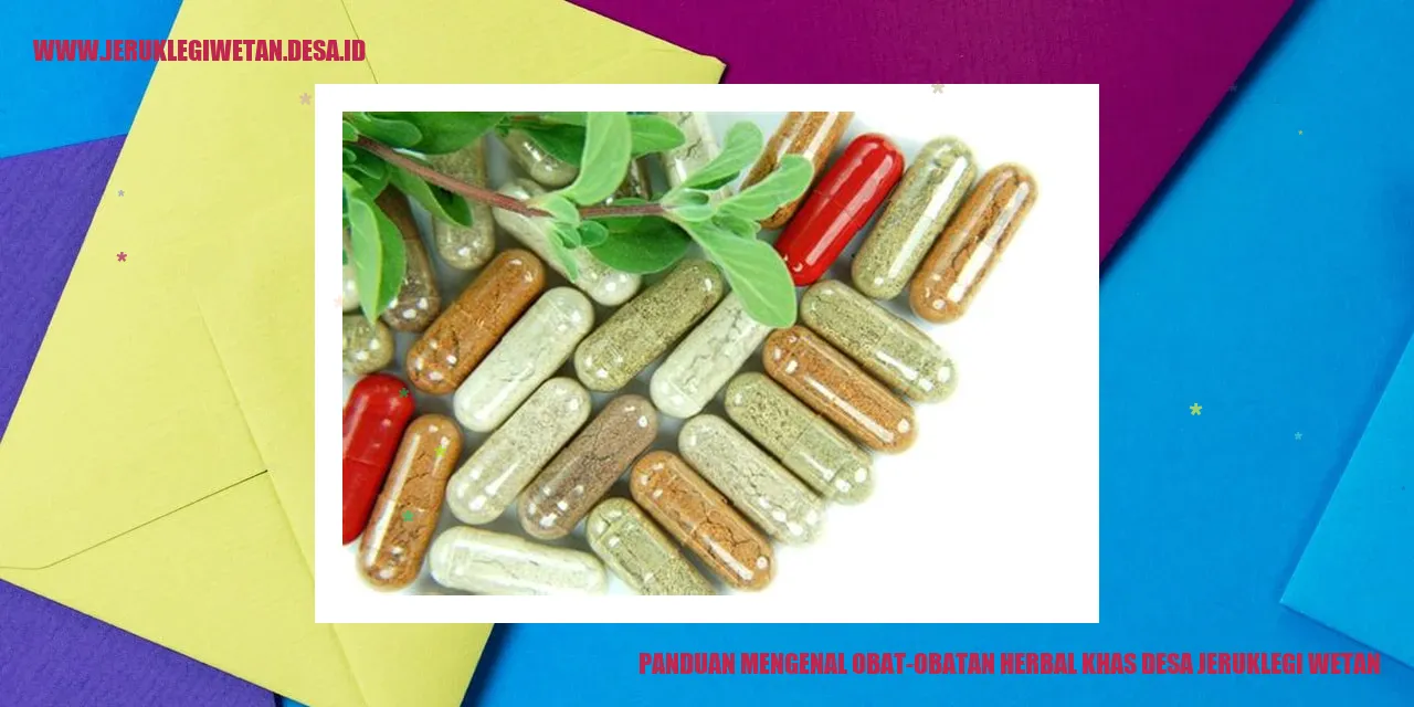 Panduan Mengenal Obat-obatan Herbal Khas Desa Jeruklegi Wetan