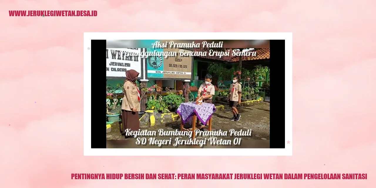 Sanitasi Bersih dan Sehat oleh Masyarakat Jeruklegi Wetan
