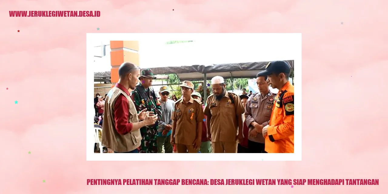 Pentingnya Pelatihan Tanggap Bencana: Desa Jeruklegi Wetan yang Siap Menghadapi Tantangan