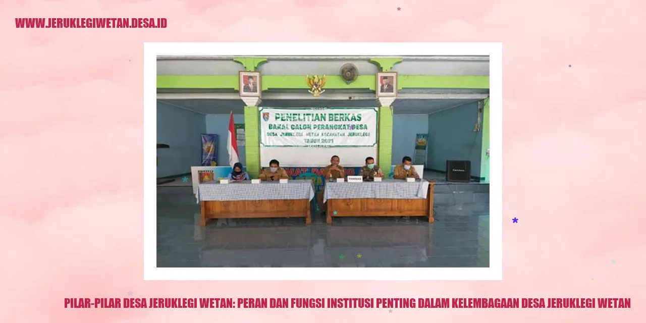 Institusi Desa Jeruklegi Wetan: Pilar Utama Kelembagaan