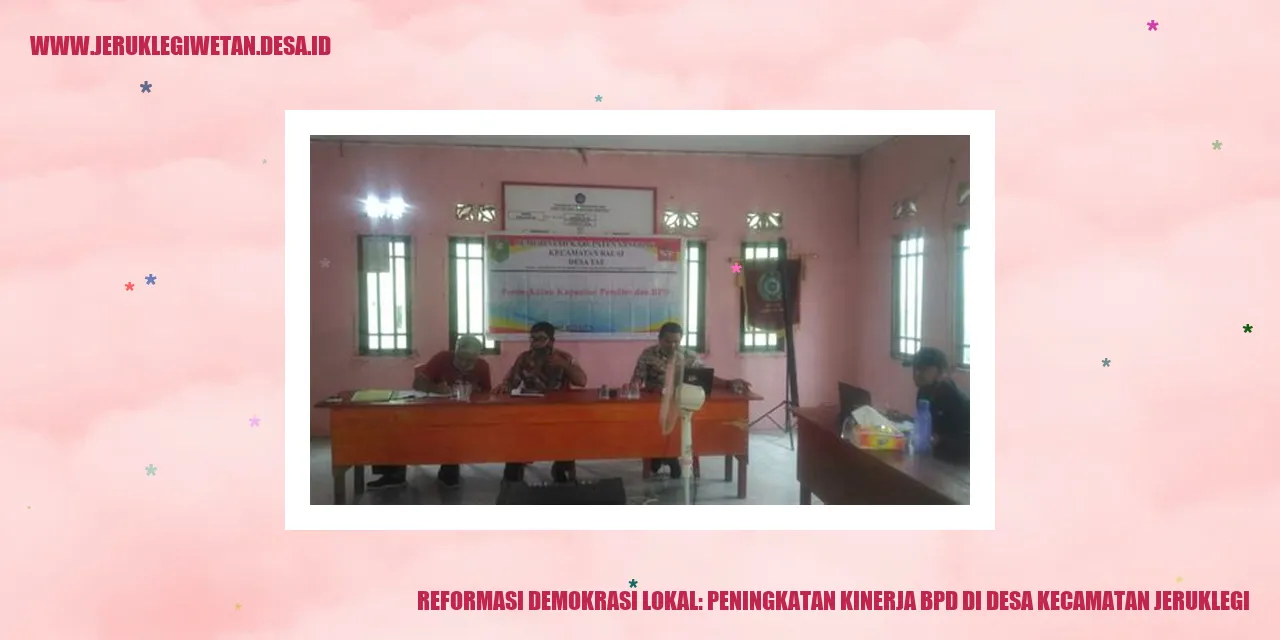 Peningkatan Kinerja BPD Jeruklegi