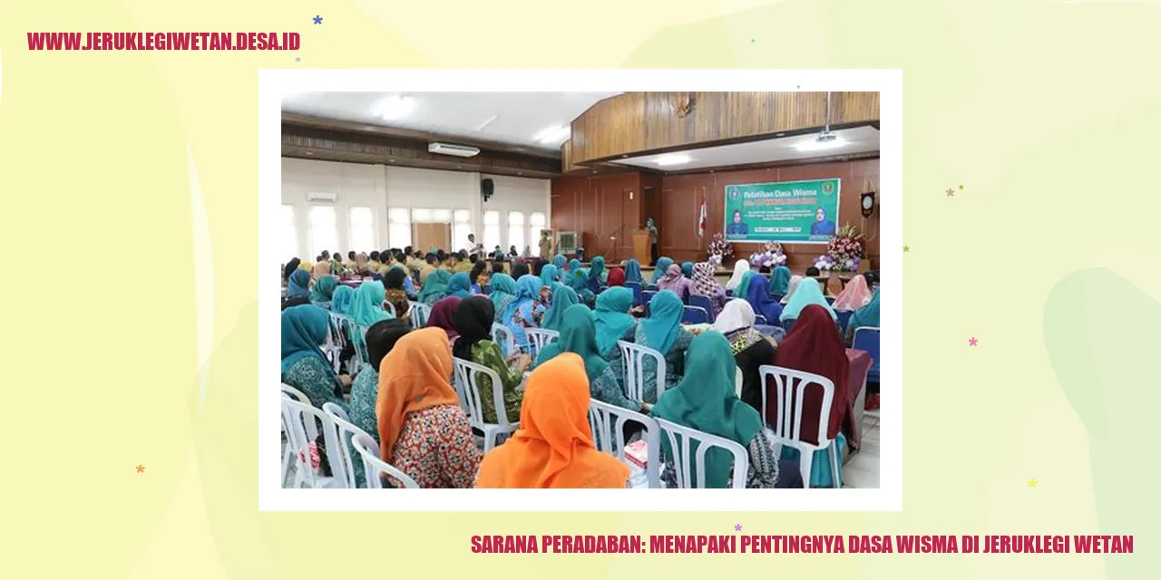 Pentingnya Dasa Wisma di Jeruklegi Wetan