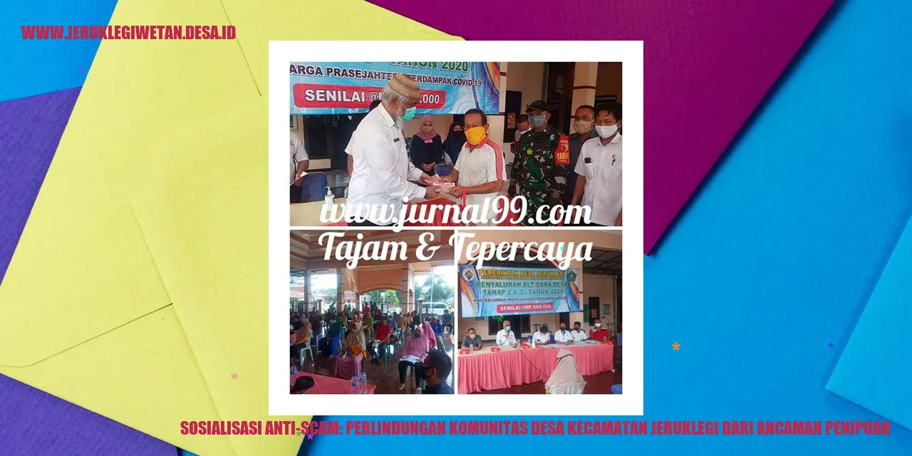Sosialisasi Anti-Scam: Perlindungan Komunitas Desa Kecamatan Jeruklegi dari Ancaman Penipuan
